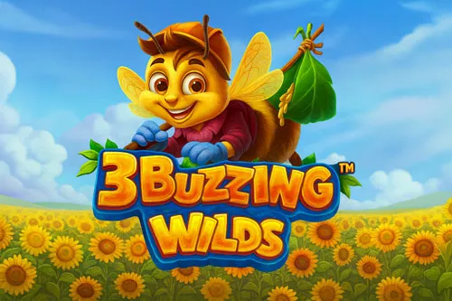 3 Buzzing Wilds