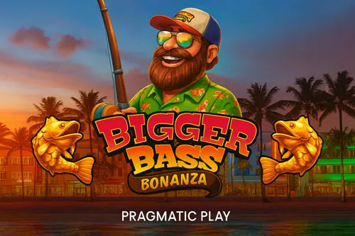 Bigger Bass Bonanza