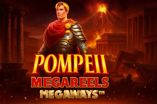 Pompeii Megareels Megaways